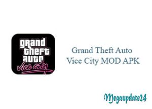 Grand Theft Auto Vice City MOD APK