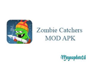 Zombie Catchers MOD APK