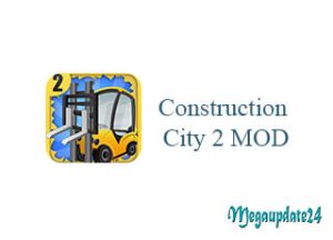 Construction City 2 MOD APK
