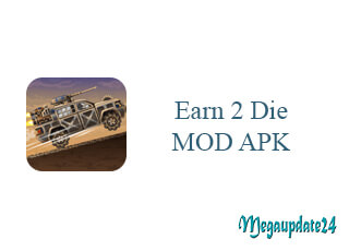 Earn to Die 2 MOD APK