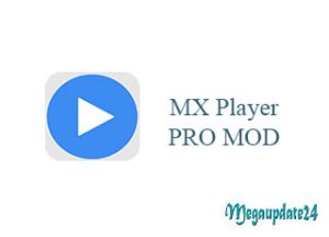 Mx Player Pro MOD APK