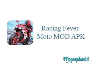 racing fever moto mod apk
