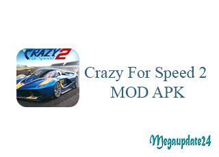 Crazy for Speed 2 MOD APK