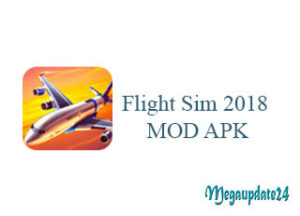 Flight Sim 2018 MOD APK