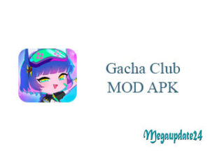 Gacha Club MOD APK