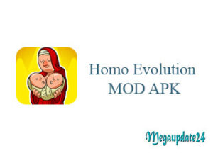 Homo Evolution MOD APK