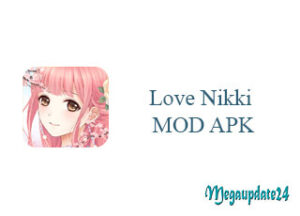 Love Nikki MOD APK