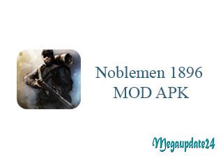 Noblemen 1896 MOD APK