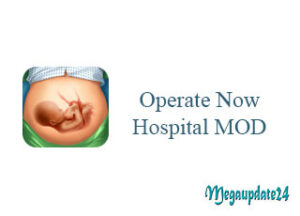 Operate Now Hospital MOD APK
