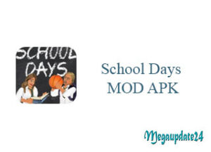 School Days MOD APK