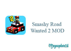 Smashy Road: Wanted 2 MOD APK