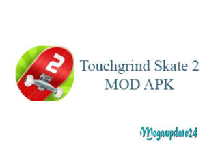 Touchgrind Skate 2 MOD APK