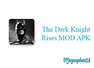 The Dark Knight Rises MOD APK