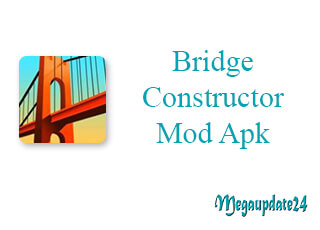 Bridge Constructor Mod Apk