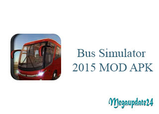 Bus Simulator 2015 MOD APK