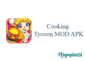 Cooking Tycoon MOD APK