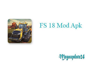 FS 18 Mod Apk