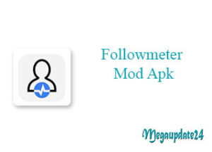 Followmeter Mod Apk