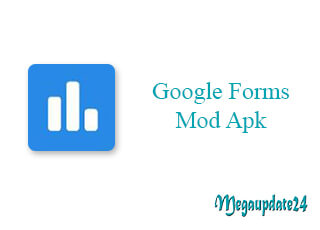 Google Forms Mod Apk