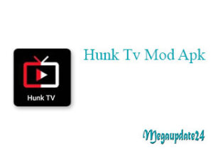 Hunk Tv Mod Apk