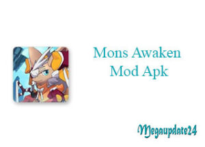 Mons Awaken Mod Apk