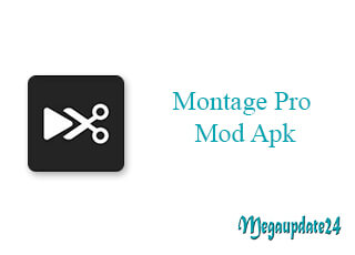 Montage Pro Mod Apk