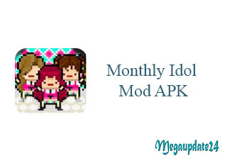 Monthly Idol Mod APK