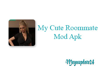 My Cute Roommate Mod Apk