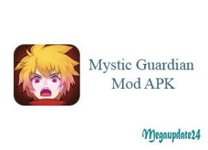 Mystic Guardian Mod APK