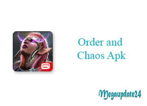 Order and Chaos Apk