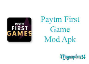 Paytm First Game Mod Apk