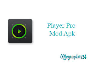 Player Pro Mod Apk