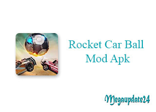 Rocket Car Ball Mod Apk