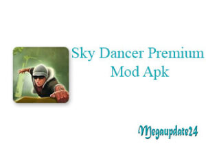 Sky Dancer Premium Mod Apk