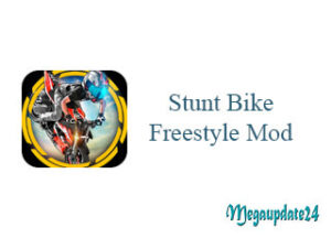Stunt Bike Freestyle Mod APK