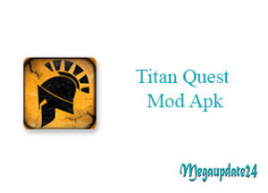 Titan Quest Mod Apk