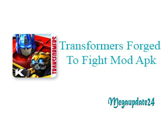 Transformers Forged To Fight Mod Apk