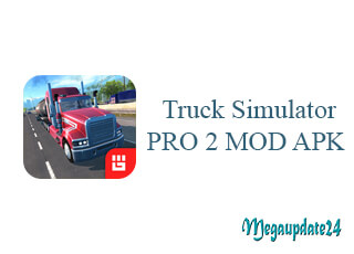 Truck Simulator PRO 2 MOD APK