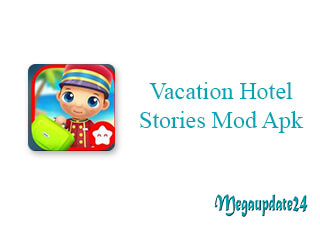 Vacation Hotel Stories Mod Apk