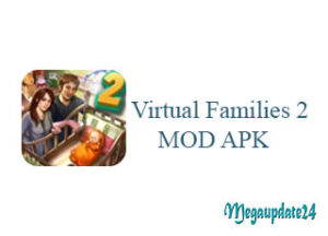 Virtual Families 2 MOD APK