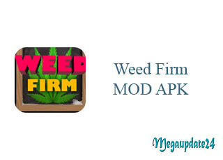 Weed Firm MOD APK