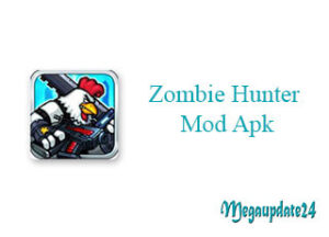 Zombie Hunter Mod Apk