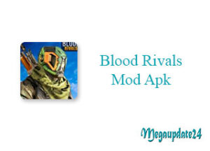 Blood Rivals Mod Apk