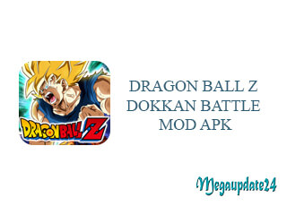 DRAGON BALL Z DOKKAN BATTLE MOD APK