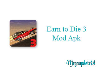 Earn to Die 3 Mod Apk