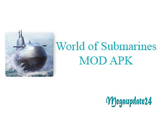 World of Submarines MOD APK