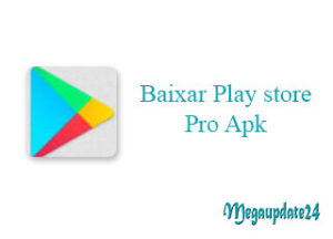 Baixar Play store Pro Apk (For Android) 