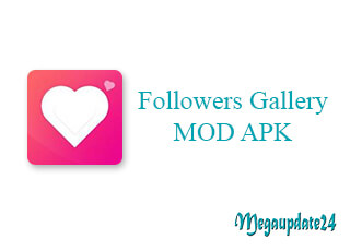 Followers Gallery MOD APK