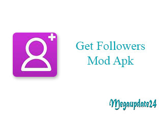 Get Followers Mod Apk