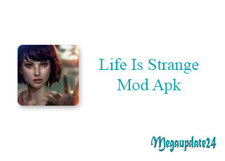 Life Is Strange Mod Apk